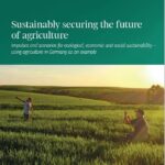 Sustainable agriculture is the key to our future